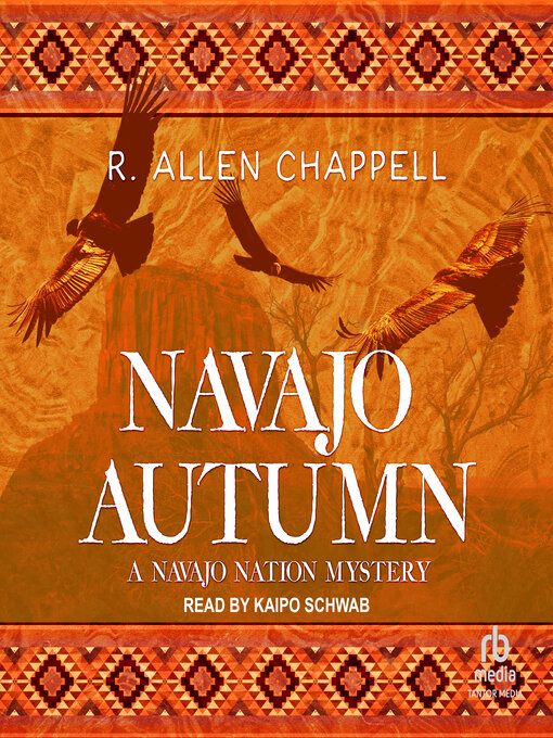Title details for Navajo Autumn by R. Allen Chappell - Available